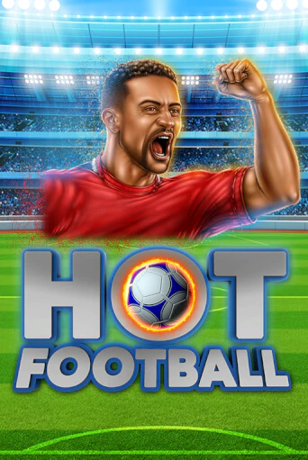 Hot Football демо игра казино без регистрации | PokerDom