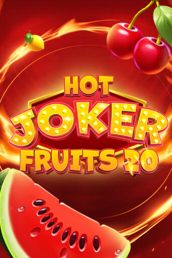 Hot Joker Fruits 20 демо игра казино без регистрации | PokerDom