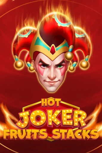 Hot Joker Fruits Stacks демо игра казино без регистрации | PokerDom