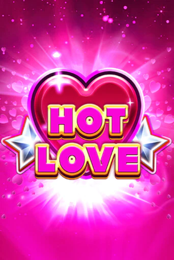 Hot Love демо игра казино без регистрации | PokerDom