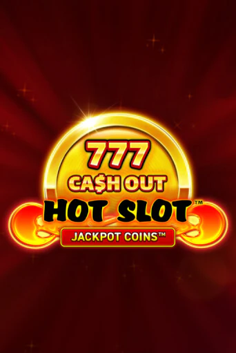 Hot Slot: 777 Cash Out Grand Gold Edition демо игра казино без регистрации | PokerDom