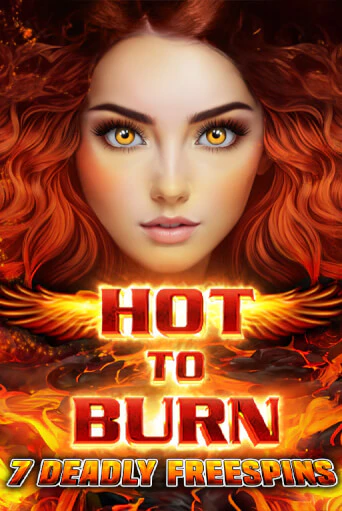 Hot to Burn 7 Deadly Free Spins демо игра казино без регистрации | PokerDom