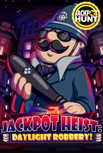 Jackpot Heist: Daylight Robbery демо игра казино без регистрации | PokerDom