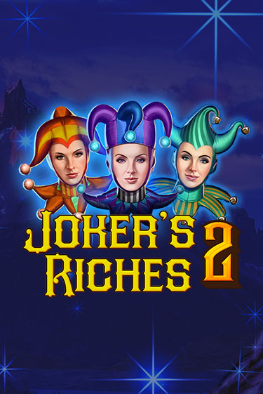 Joker's Riches 2 демо игра казино без регистрации | PokerDom