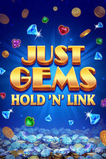 Just Gems: Hold ‘n’ Link демо игра казино без регистрации | PokerDom