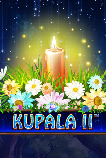 Kupala II демо игра казино без регистрации | PokerDom