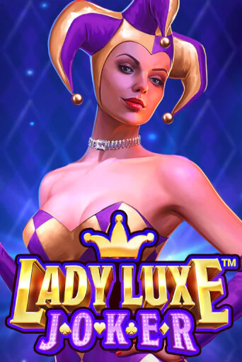 Lady Luxe Joker™ демо игра казино без регистрации | PokerDom