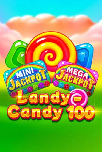 Landy-Candy 100 демо игра казино без регистрации | PokerDom