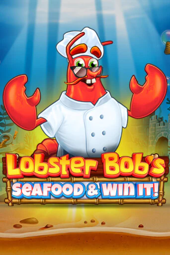 Lobster Bob's Sea Food and Win It демо игра казино без регистрации | PokerDom