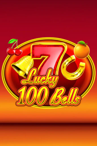 Lucky 100 Bells демо игра казино без регистрации | PokerDom