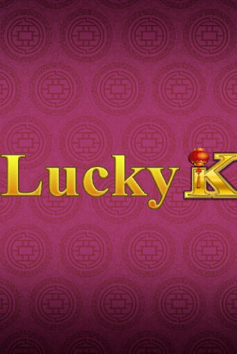 Lucky K демо игра казино без регистрации | PokerDom