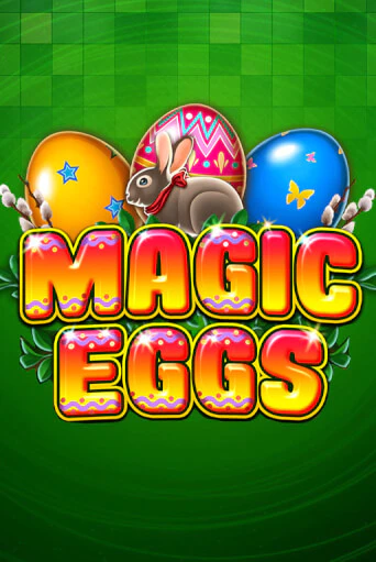 Magic Eggs демо игра казино без регистрации | PokerDom