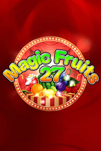 Magic Fruits 27 демо игра казино без регистрации | PokerDom