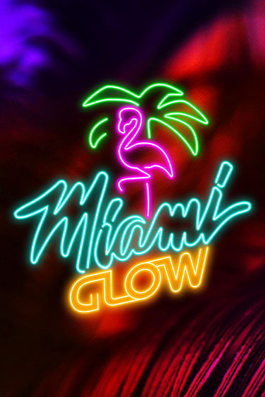 Miami Glow демо игра казино без регистрации | PokerDom