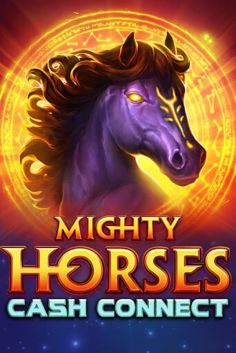 Mighty Horses: Cash Connect демо игра казино без регистрации | PokerDom