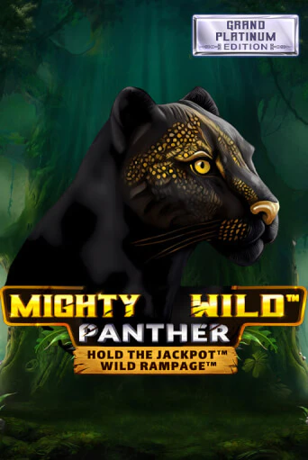 Mighty Wild: Panther Grand Platinum Edition демо игра казино без регистрации | PokerDom