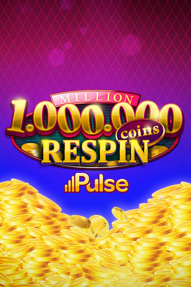 Million Coins Respin демо игра казино без регистрации | PokerDom