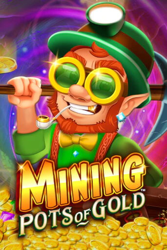 Mining Pots of Gold™ демо игра казино без регистрации | PokerDom