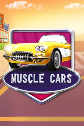 Muscle Cars демо игра казино без регистрации | PokerDom