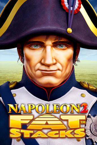 Napoleon 2 FatStacks демо игра казино без регистрации | PokerDom