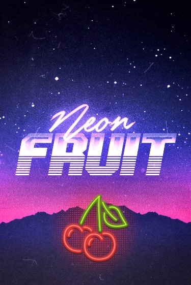 Neon Fruit демо игра казино без регистрации | PokerDom