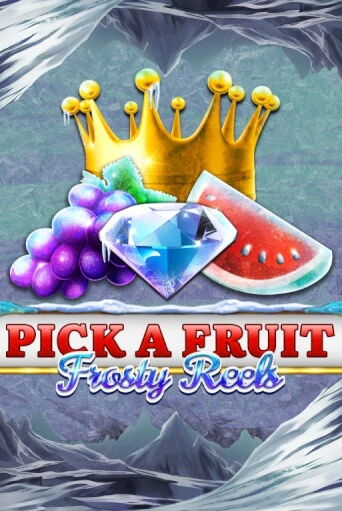 Pick A Fruit - Frosty Reels демо игра казино без регистрации | PokerDom