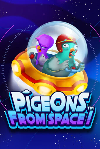 Pigeons From Space!™ демо игра казино без регистрации | PokerDom