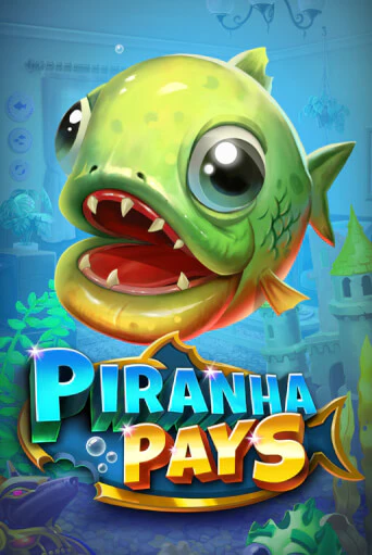 Piranha Pays демо игра казино без регистрации | PokerDom