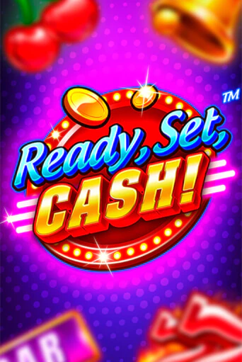 Ready, Set, CASH! демо игра казино без регистрации | PokerDom