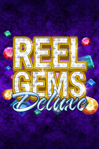 Reel Gems Deluxe демо игра казино без регистрации | PokerDom