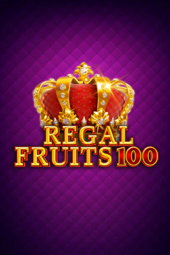 Regal Fruits 100 демо игра казино без регистрации | PokerDom