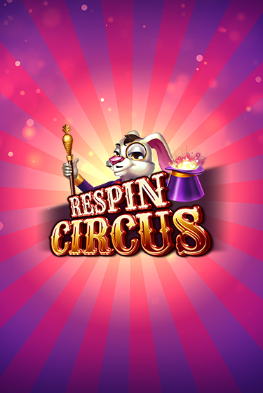 Respin Circus демо игра казино без регистрации | PokerDom