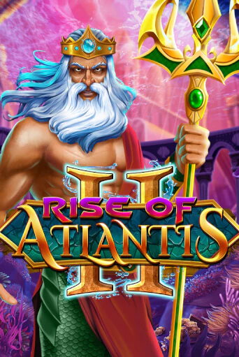 Rise of Atlantis 2 демо игра казино без регистрации | PokerDom