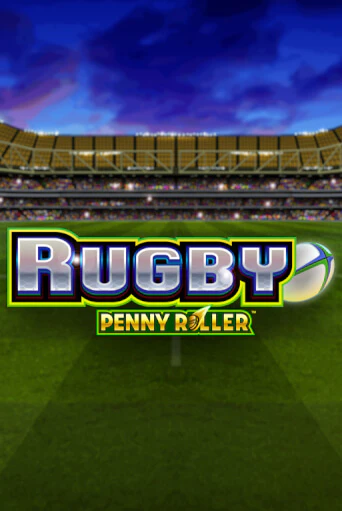 Rugby Penny Roller демо игра казино без регистрации | PokerDom