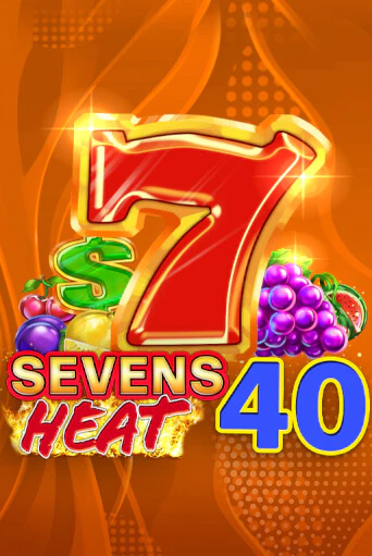 Sevens Heat 40 демо игра казино без регистрации | PokerDom