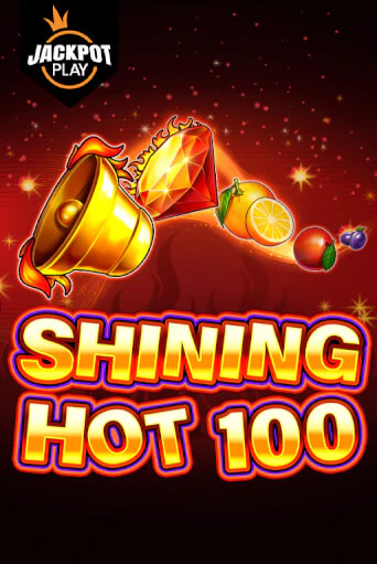 Shining Hot 100 Jackpot Play демо игра казино без регистрации | PokerDom