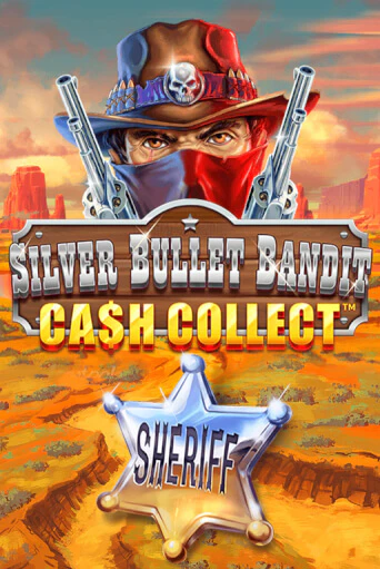 Silver Bullet Bandit: Cash Collect демо игра казино без регистрации | PokerDom