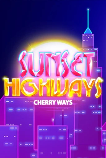 Sunset HighWays демо игра казино без регистрации | PokerDom