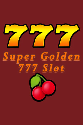 Super Golden 777 Slot демо игра казино без регистрации | PokerDom