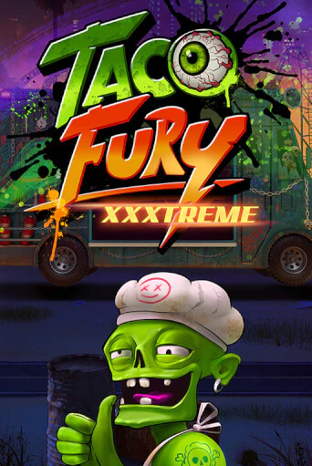 Taco Fury Xxxtreme демо игра казино без регистрации | PokerDom