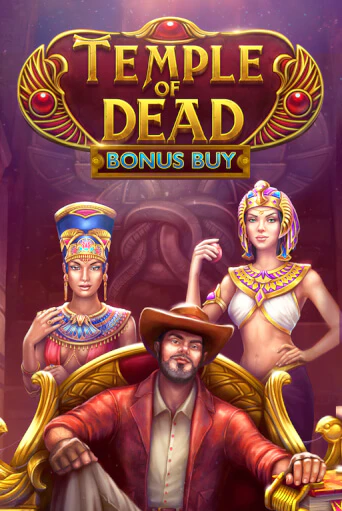 Temple of Dead Bonus Buy демо игра казино без регистрации | PokerDom