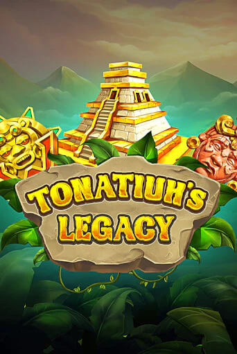 Tonatiuh's Legacy демо игра казино без регистрации | PokerDom