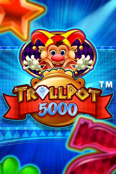 Trollpot 5000 демо игра казино без регистрации | PokerDom