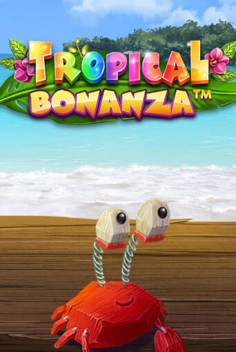 Tropical Bonanza™ демо игра казино без регистрации | PokerDom