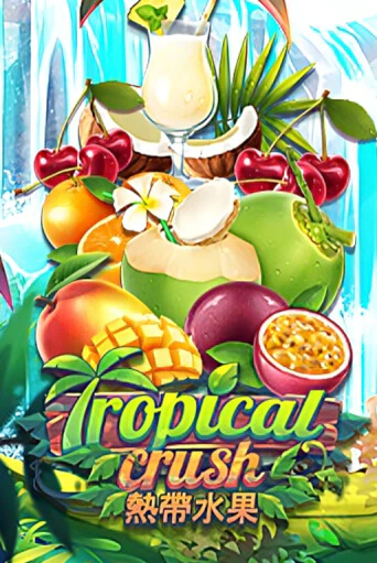 Tropical Crush демо игра казино без регистрации | PokerDom