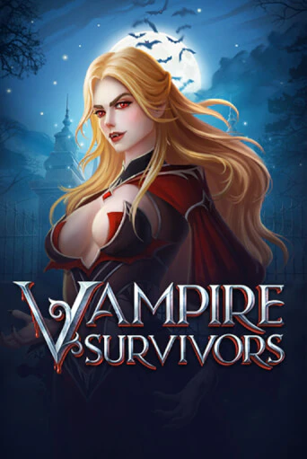 Vampire Survivors демо игра казино без регистрации | PokerDom