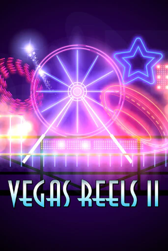 Vegas Reels II демо игра казино без регистрации | PokerDom