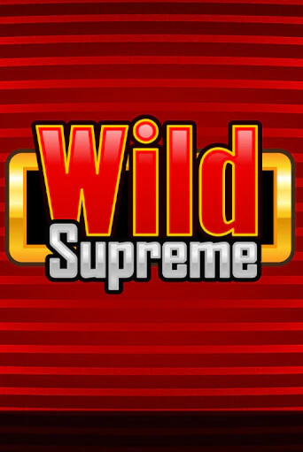 Wild Supreme демо игра казино без регистрации | PokerDom