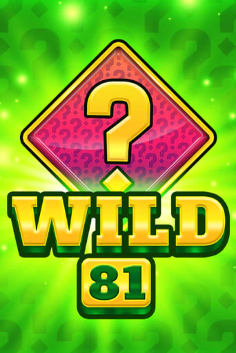 Wild 81 демо игра казино без регистрации | PokerDom