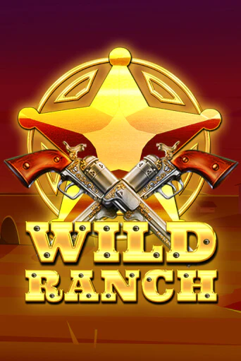 Wild Ranch демо игра казино без регистрации | PokerDom